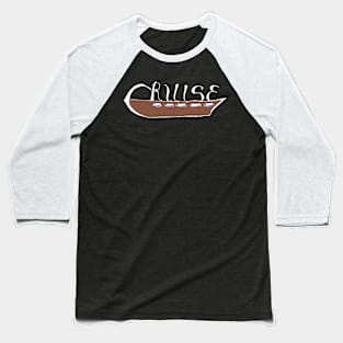 cruise Baseball T-Shirt